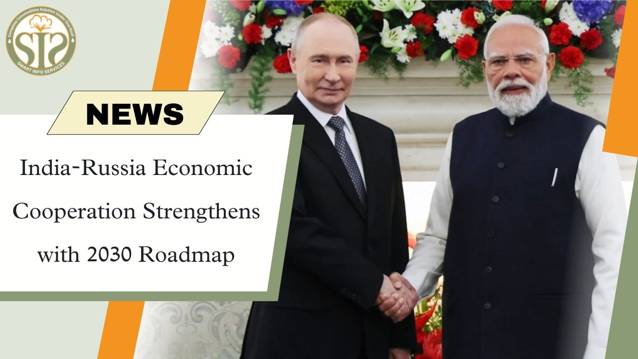 "India-Russia Economic Cooperation Strengthened by 2030 Roadmap"