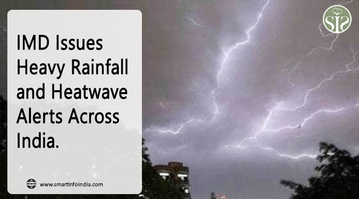 IMD Issues Heavy Rainfall and Heatwave Alerts Across India.