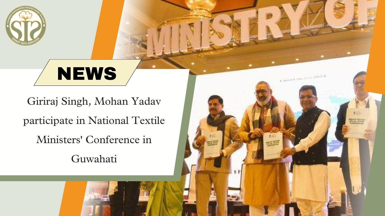 Giriraj Singh, Mohan Yadav attend Guwahati Textile Ministers Conference