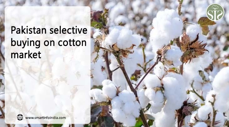 Pakistan selective buying on cotton market