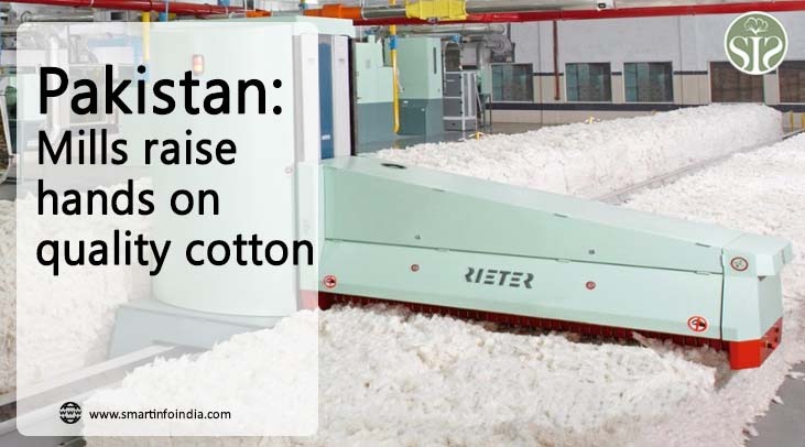 Pakistan: Mills raise hands on quality cotton