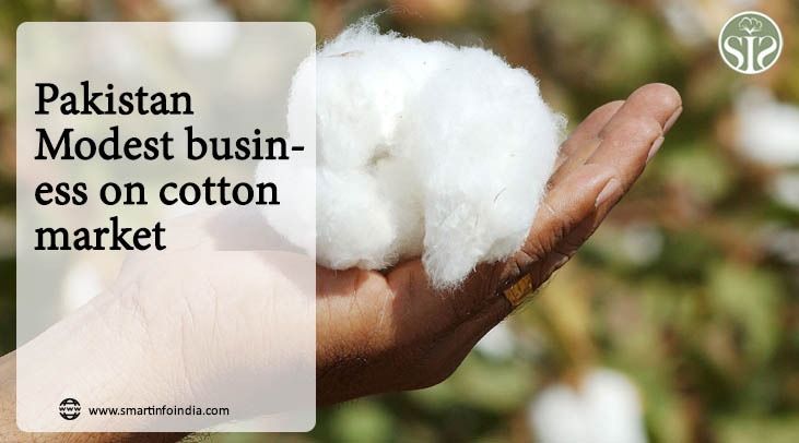 Pakistan Modest business on cotton market