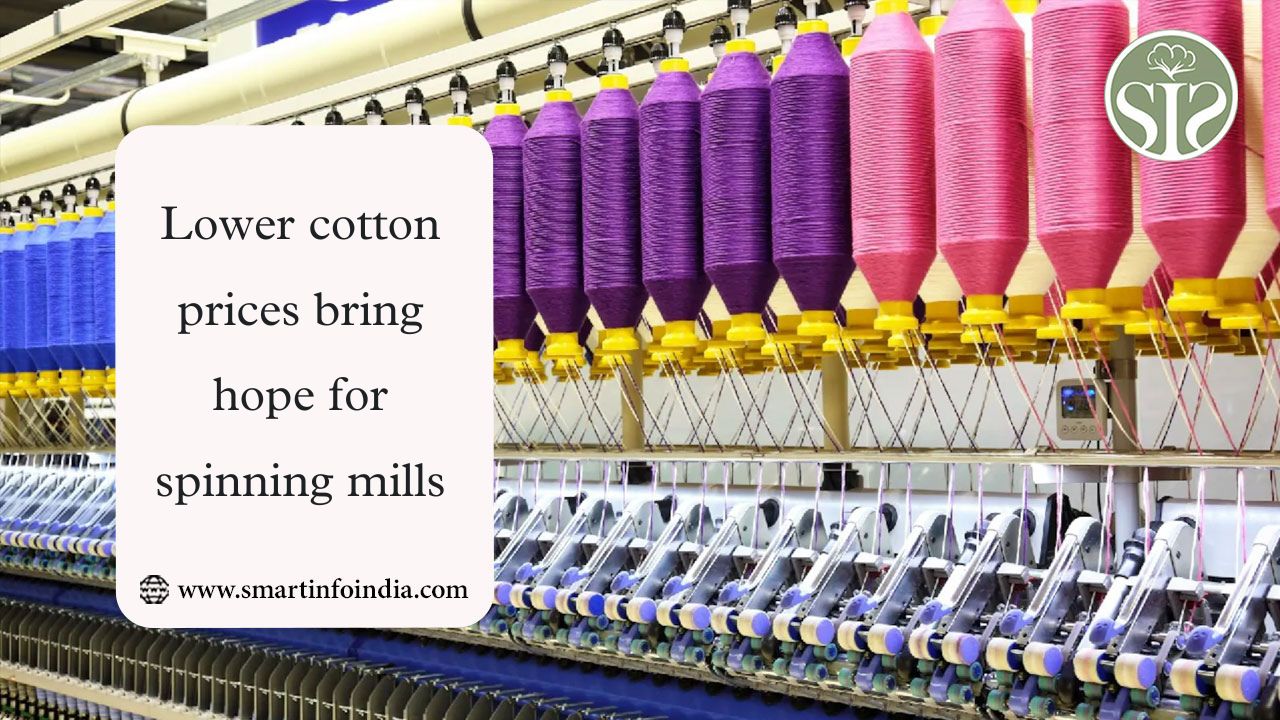 Lower cotton prices bring hope for spinning mills