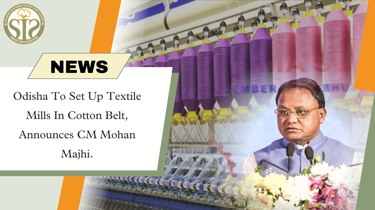 Announcement of establishment of textile mills in Odisha cotton belt