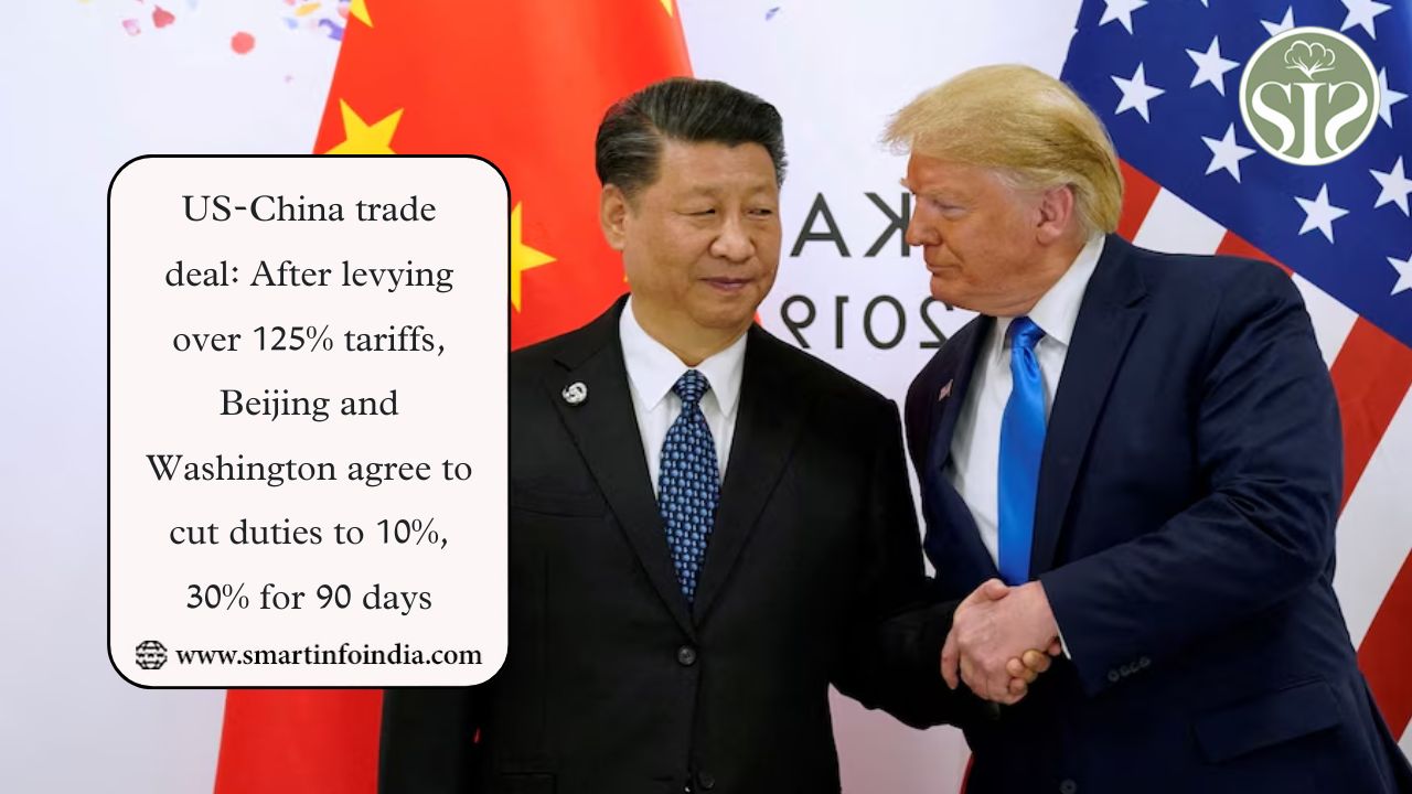 US-China trade deal: After levying over 125% tariffs, Beijing and Washington agree to cut duties to 10%, 30% for 90 days