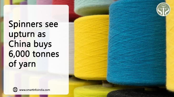 Spinners see a boost as China buys 6,000 tonnes of yarn