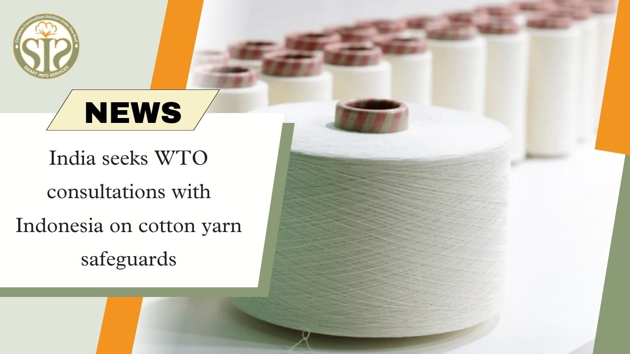 India seeks WTO consultations with Indonesia on cotton yarn safeguards