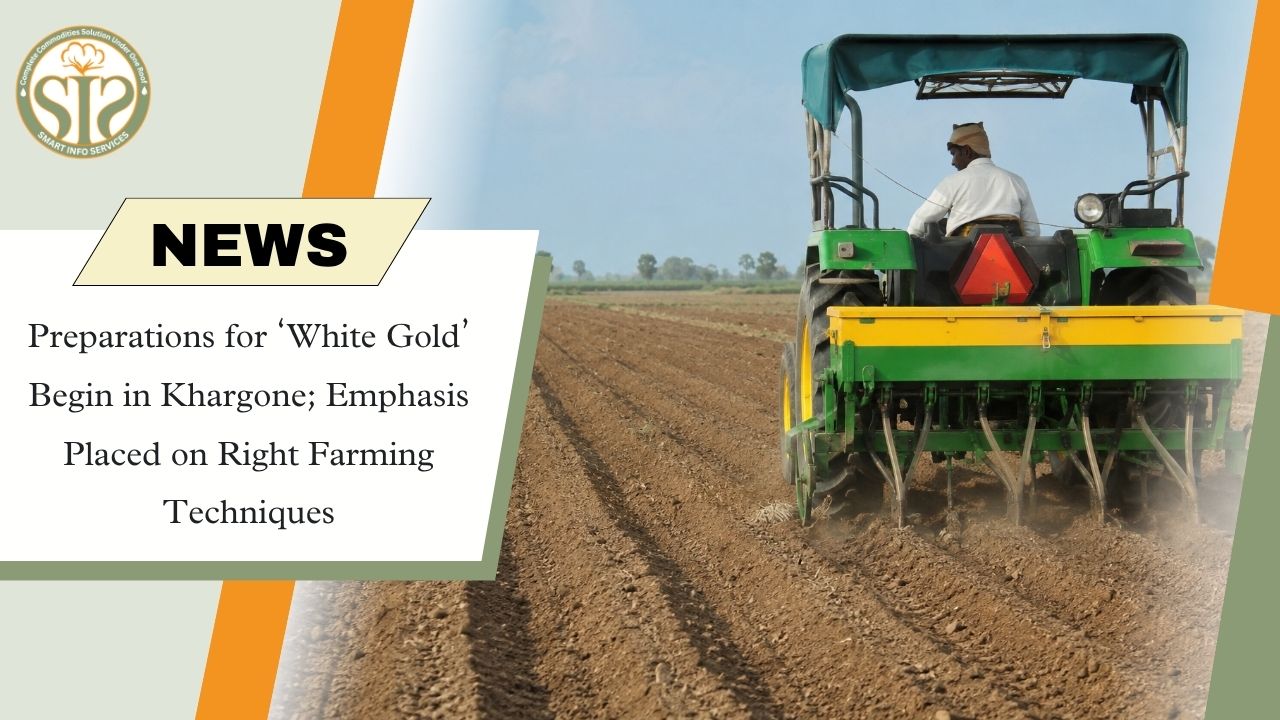 Cotton Season Begins in Khargone; Emphasis Placed on Scientific Farming Methods