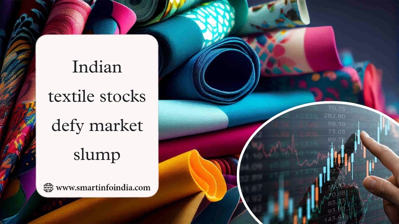 Indian Textile Stocks Resilient Amid Market Slump