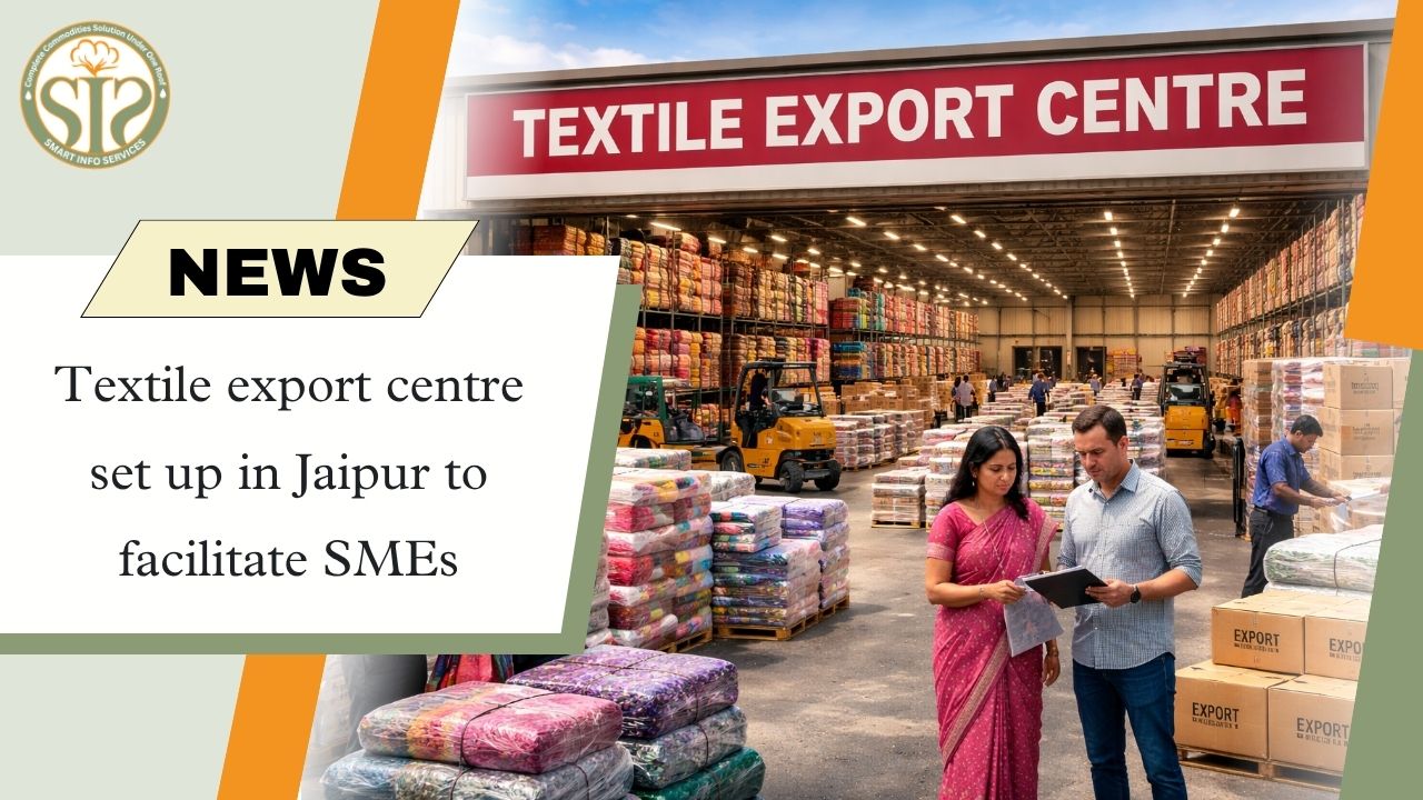 Textile export center established in Jaipur to facilitate SMEs