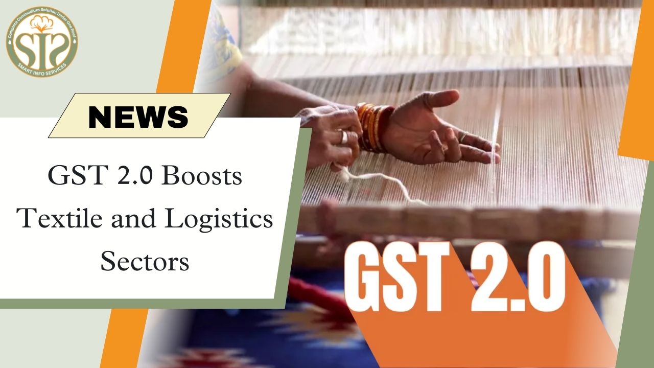 "GST 2.0: New impetus for textiles and logistics"