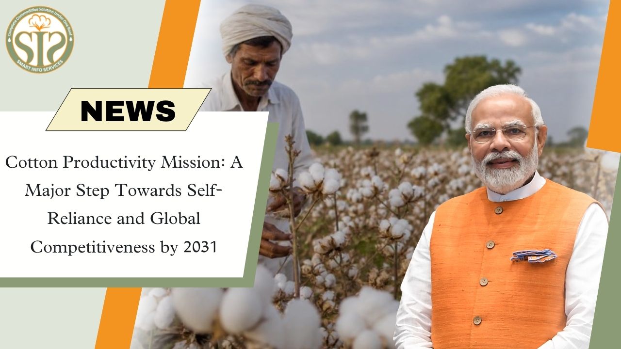 Cotton Mission 2031: An Initiative Towards a Self-Reliant India