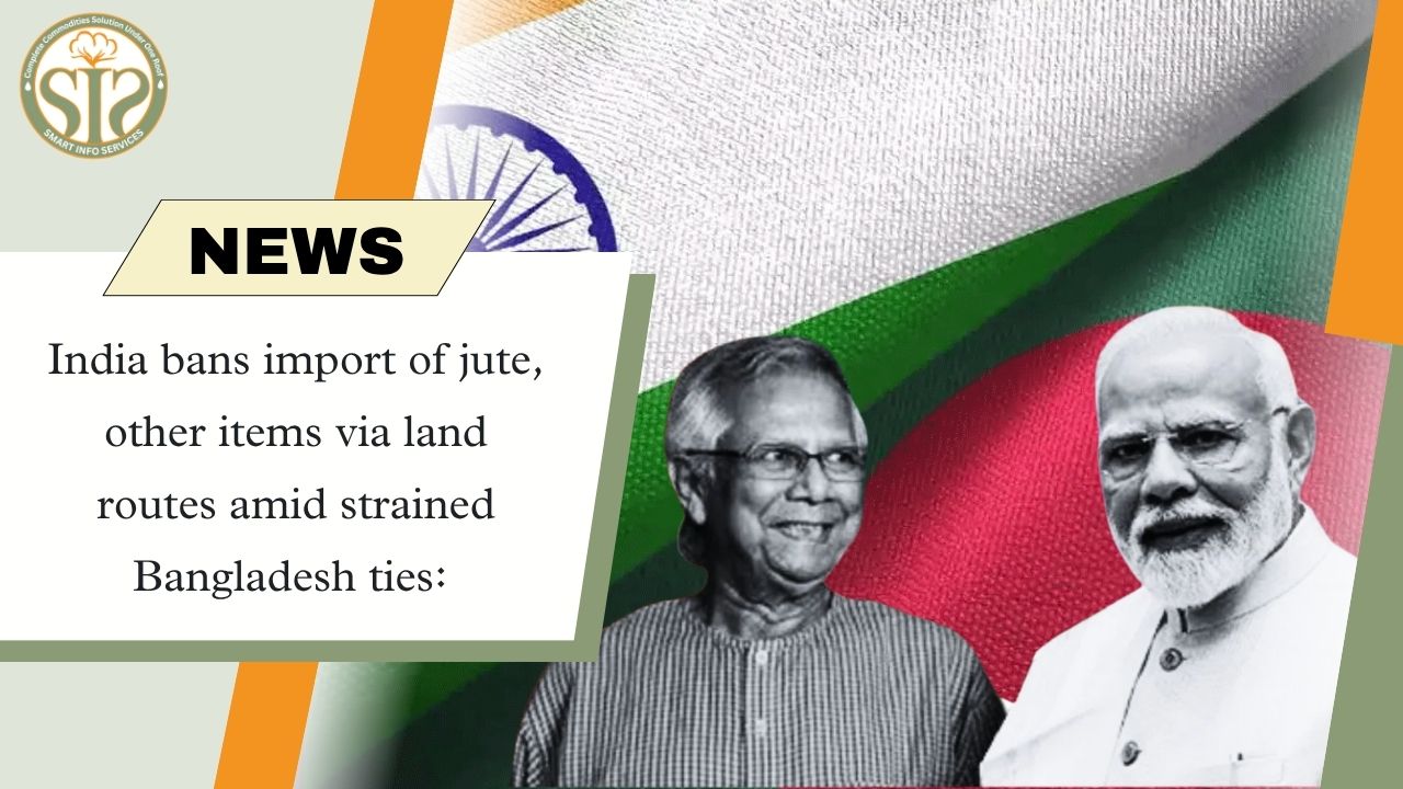 India Shuts Land Trade for Jute, Goods