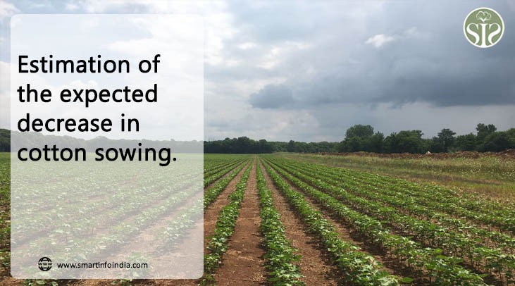 "Estimation of possible shortfall in cotton sowing"