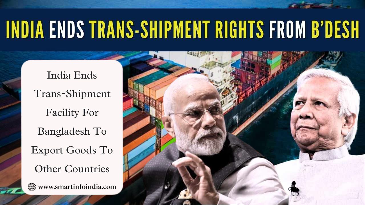 India Ends Trans-Shipment Facility For Bangladesh To Export Goods To Other Countries