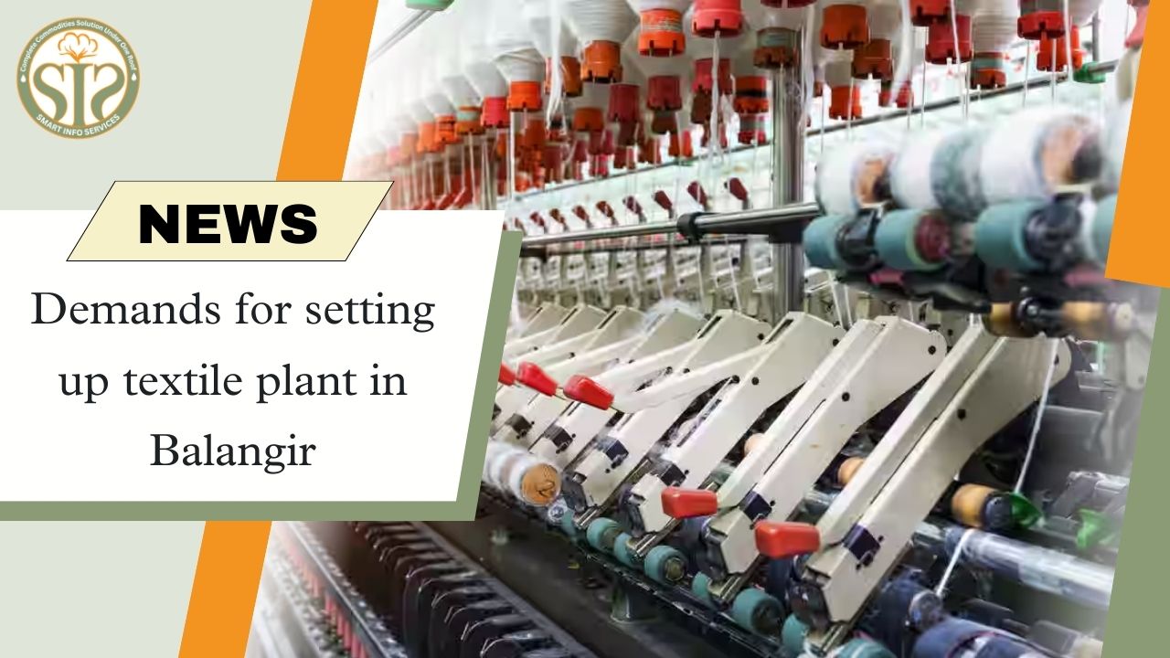 Demand for establishment of textile plant in Balangir